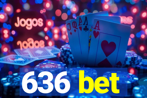 636 bet